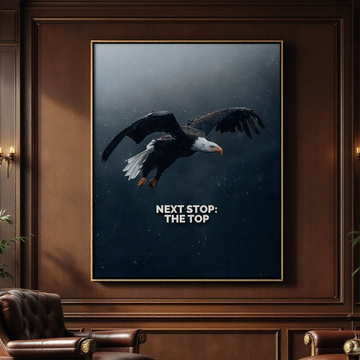 Next Stop - The Top - Motivational Quotes Canvas for Home & Office Inspiration