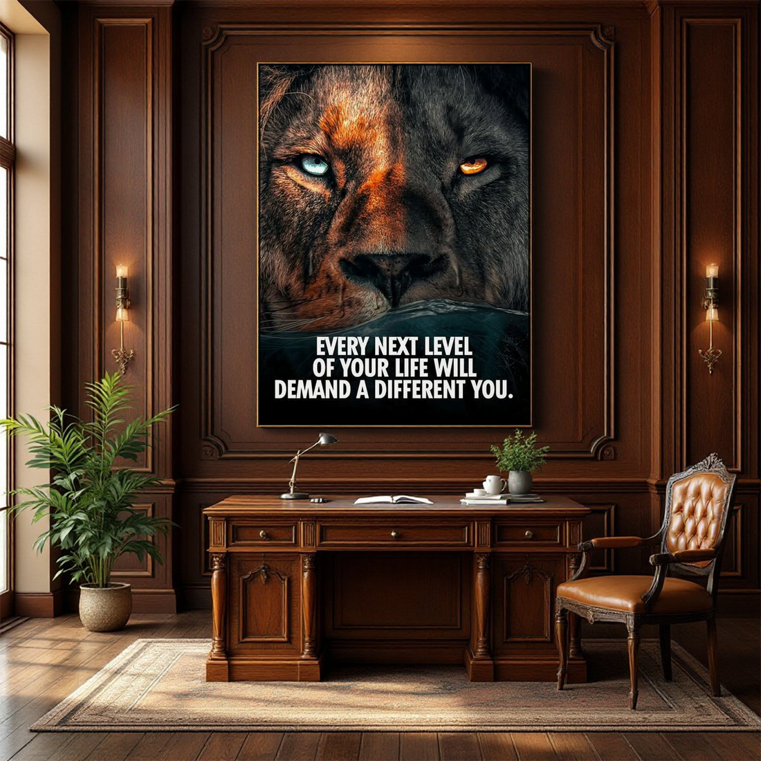 Every Next Level of Your Life Will Demand a Different You - Motivational Wall Art